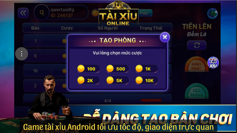 Game tài xỉu Android tối ưu tốc độ, giao diện trực quan