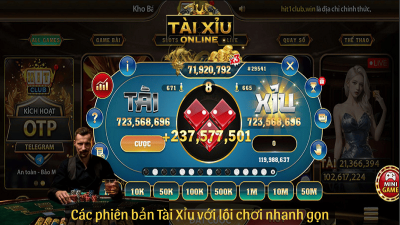 Các phiên bản Tài Xỉu với lối chơi nhanh gọn